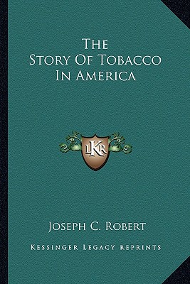 the history of tobacco use an the history of tobacco use an